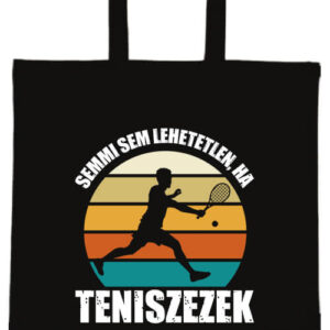 Semmi sem lehetetlen tenisz – hosszú vagy rövid fülű vászontáska