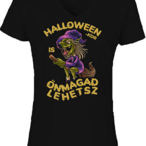 Önmagad lehetsz Halloween – Női V nyakú póló