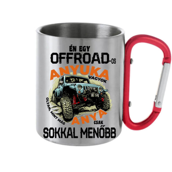 Offroados anyuka - Karabineres bögre