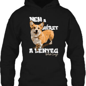 Welsh corgi nem lényeg – Unisex kapucnis pulóver