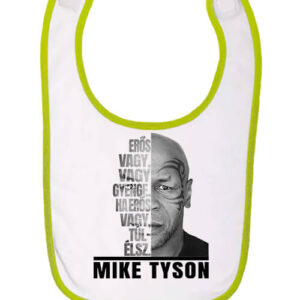 Mike Tyson Erős vagy – Baba előke