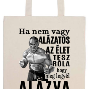 Mike Tyson Alázat- Basic hosszú fülű táska