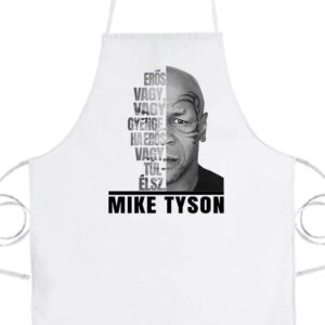 Mike Tyson Erős vagy- Prémium kötény