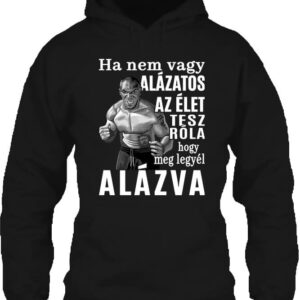 Mike Tyson Alázat – Unisex kapucnis pulóver