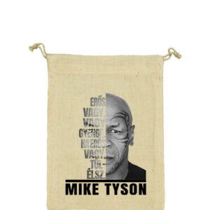 Mike Tyson Erős vagy – Vászonzacskó közepes