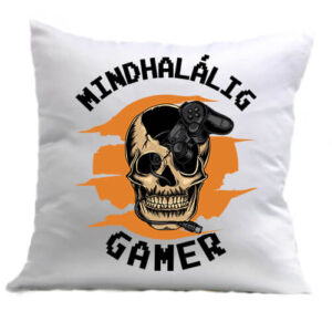 Mindhalálig gamer – Párna