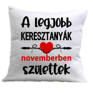 Novemberi keresztanyák Születésnap – Párna