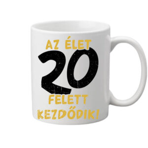 Az élet 20 felett – Bögre