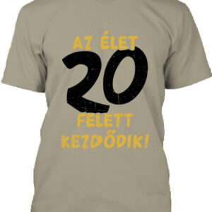 Az élet 20 felett – Férfi póló