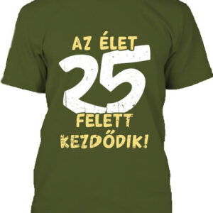 Az élet 25 felett – Férfi póló