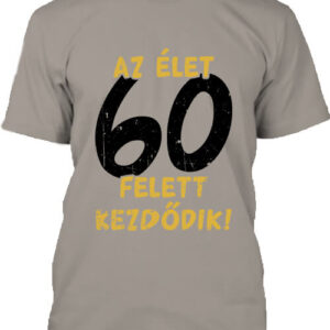 Az élet 60 felett – Férfi póló