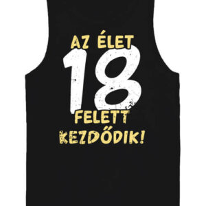 Az élet 18 felett – Férfi ujjatlan póló