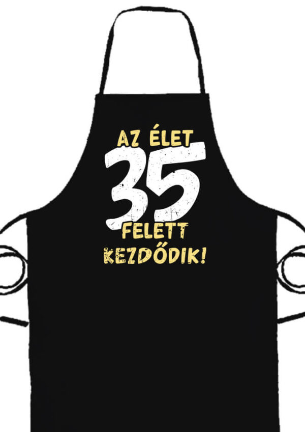 Az élet 35 felett- Prémium kötény