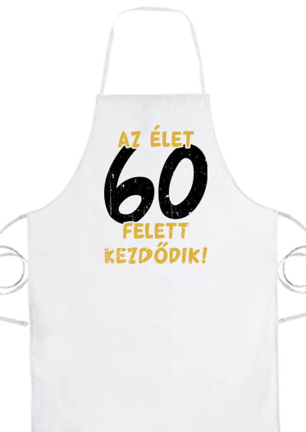 Az élet 60 felett- Prémium kötény