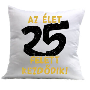 Az élet 25 felett – Párna
