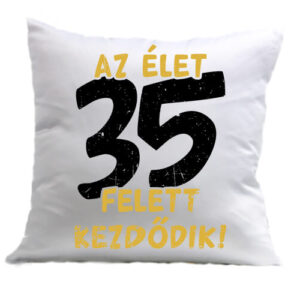 Az élet 35 felett – Párna