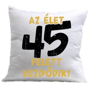 Az élet 45 felett – Párna