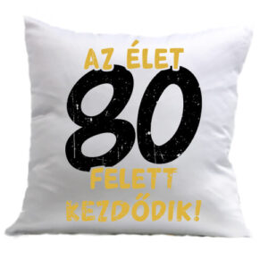 Az élet 80 felett – Párna