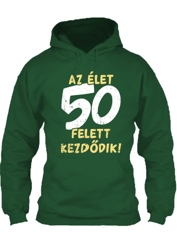 Az élet 50 felett - Unisex kapucnis pulóver