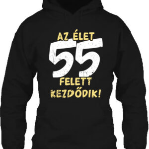 Az élet 55 felett – Unisex kapucnis pulóver – 4XL, Fekete