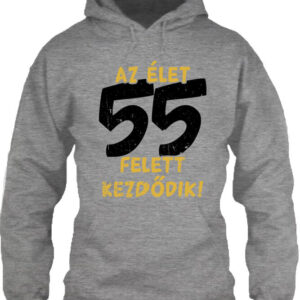 Az élet 55 felett – Unisex kapucnis pulóver – 2XL, Szürke