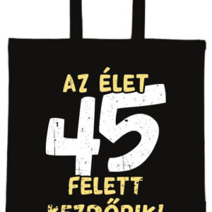 Az élet 45 felett- Basic rövid fülű táska