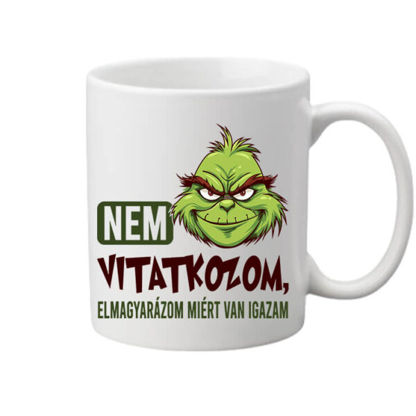 Grincs Nem vitatkozom elmagyarázom - Bögre