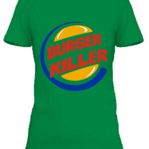 Burger killer – Női póló