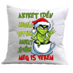 Idén meg is verem Grincs – Párna