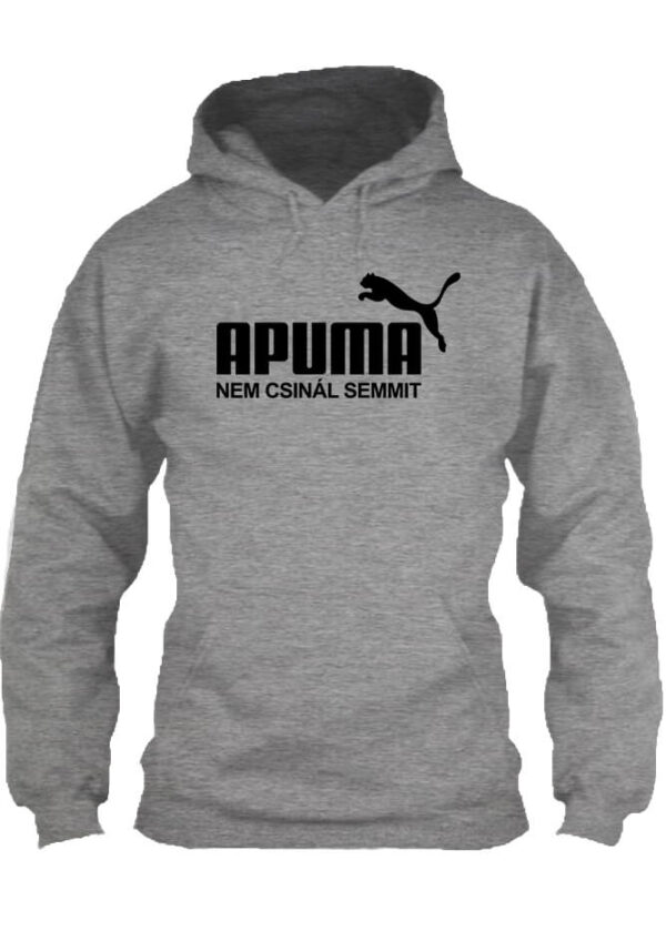 APUMA nem csinál semmit - Unisex kapucnis pulóver