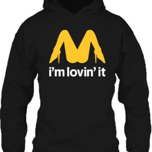 I am lovin it – Unisex kapucnis pulóver