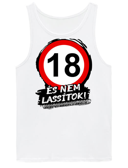 Férfi ujjatlan póló Születésnap 18 éves tábla fehér Születésnap 18 éves tábla - Férfi ujjatlan póló