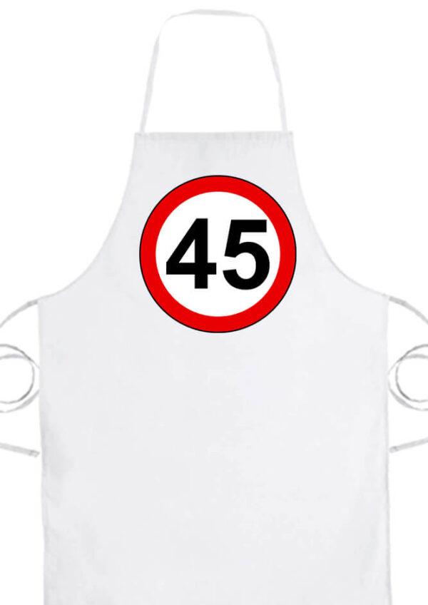 Születésnap 45 éves tábla- Prémium kötény