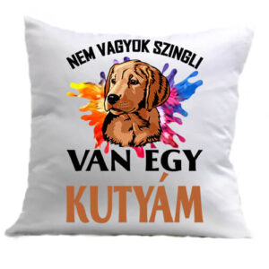 Nem szingli Van egy kutyám – Párna