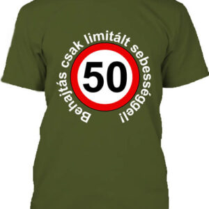 Limitált sebességgel 50 éves születésnap – Férfi póló