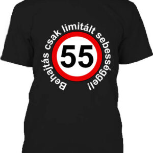 Limitált sebességgel 55 éves születésnap – Férfi póló