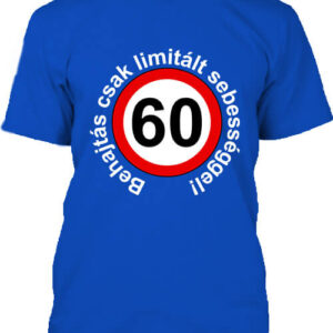 Limitált sebességgel 60 éves születésnap – Férfi póló