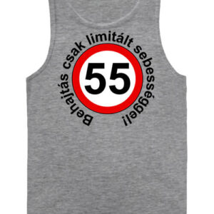 Limitált sebességgel 55 éves születésnap – Férfi ujjatlan póló