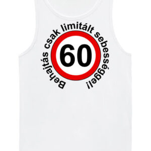 Limitált sebességgel 60 éves születésnap – Férfi ujjatlan póló