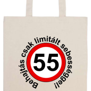 Limitált sebességgel 55 éves születésnap- Prémium hosszú fülű táska
