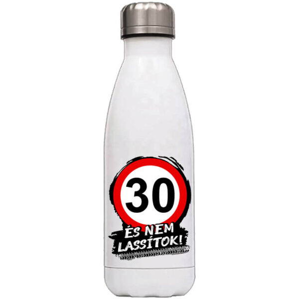 30 éves születésnap és nem lassítok - Kulacs