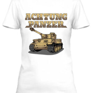 Achtung Panzer – Női póló