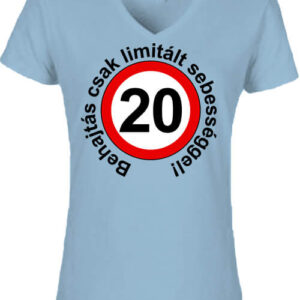 Limitált sebességgel 20 éves születésnap – Női V nyakú póló
