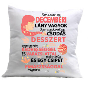 Csodás desszert decemberi lány – Párna