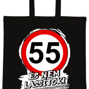 55 éves születésnap és nem lassítok – hosszú vagy rövid fülű vászontáska