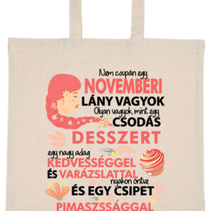 Csodás desszert novemberi lány – hosszú vagy rövid fülű vászontáska