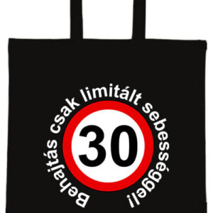 Limitált sebességgel 30 éves születésnap – hosszú vagy rövid fülű vászontáska