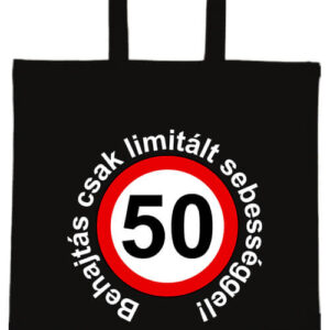 Limitált sebességgel 50 éves születésnap – hosszú vagy rövid fülű vászontáska