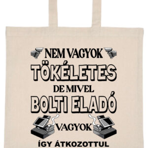 Tökéletes bolti eladó – hosszú vagy rövid fülű vászontáska