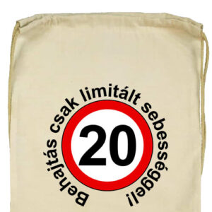 Limitált sebességgel 20 éves születésnap- Basic tornazsák